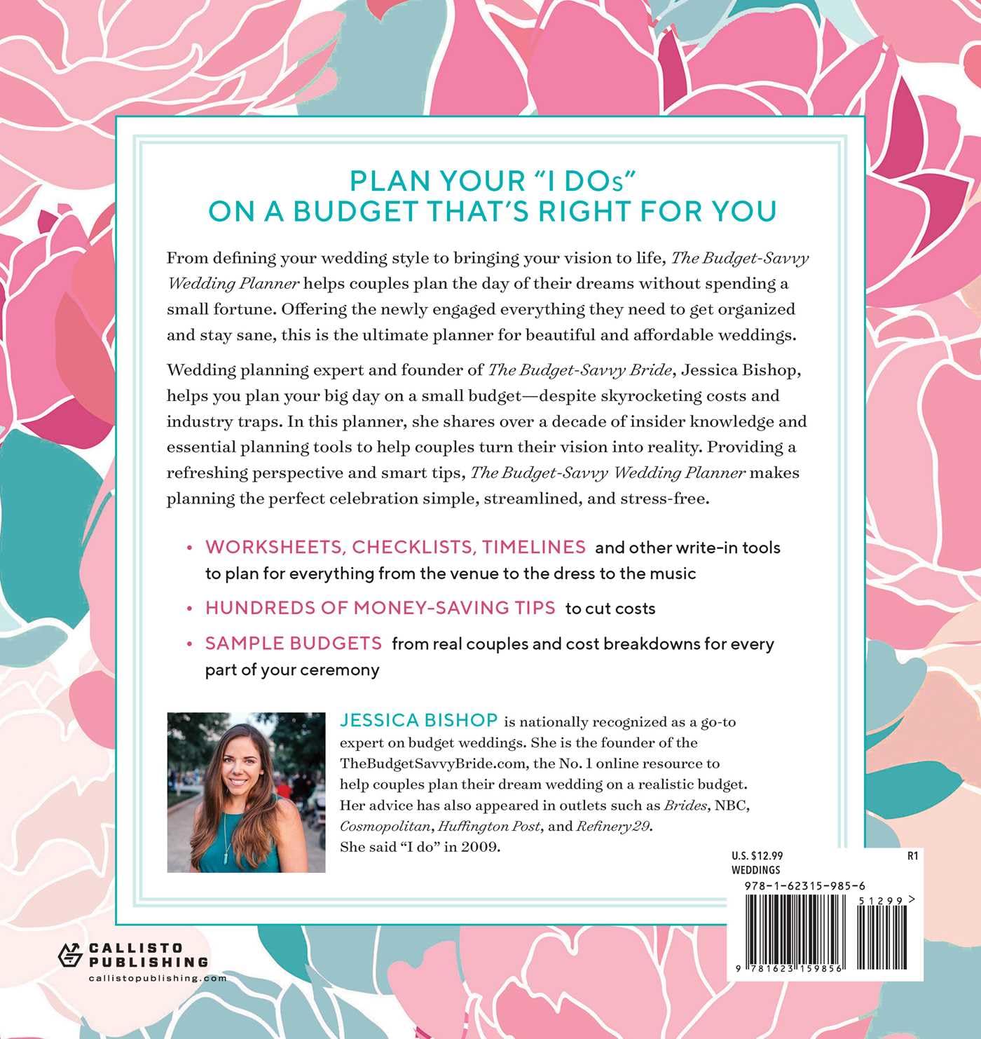 The Budget-Savvy Wedding Planner & Organizer: Checklists, Worksheets, and Essential Tools to Plan the Perfect Wedding on a Small Budget